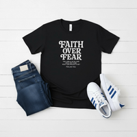Load image into Gallery viewer, Faith Over Fear Soft T-Shirt